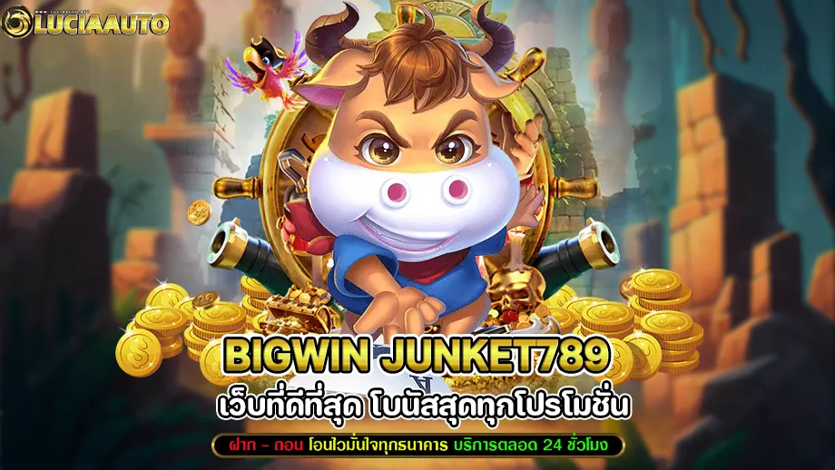 Bigwin JUNKET789